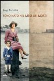 Sono nato nel mese dei morti (Italian Edition)