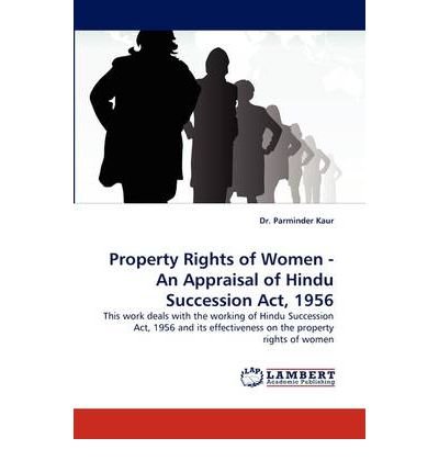 Property Rights of Women - An Appraisal of Hindu Succession Act, 1956 (Paperback) - Common