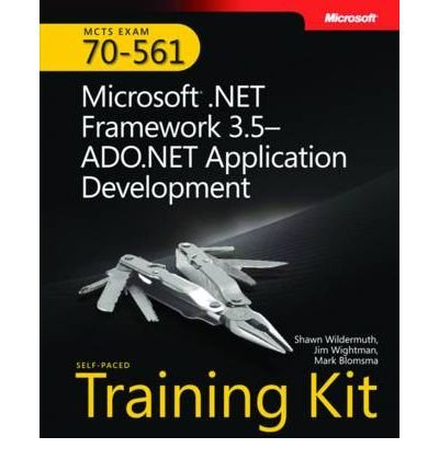 MCTS Self-paced Training Kit (exam 70-561): Microsoft .NET Framework 3.5 ADO.NET Application Development Book/CD/DVD Package (Self-Paced Training Kits) (Mixed media product) - Common