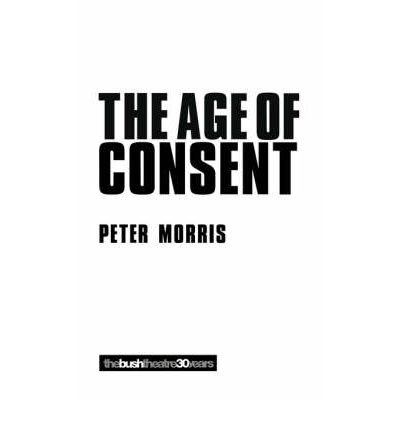 The Age of Consent (Modern Plays) (Paperback) - Common