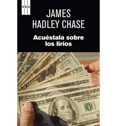 Acu?stala sobre los lirios (Paperback)(Spanish) - Common