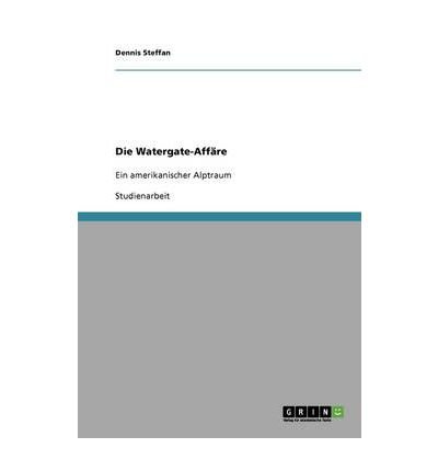 Die Watergate-Aff Re (Paperback)(German) - Common