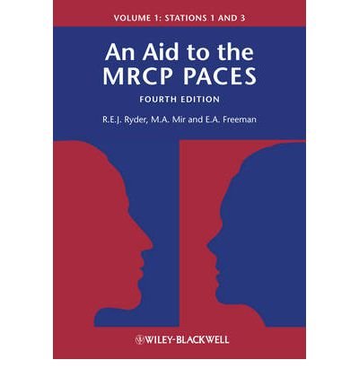 An Aid to the MRCP PACES: Stations 1, 3 and 5 v. 1 (Paperback) - Common