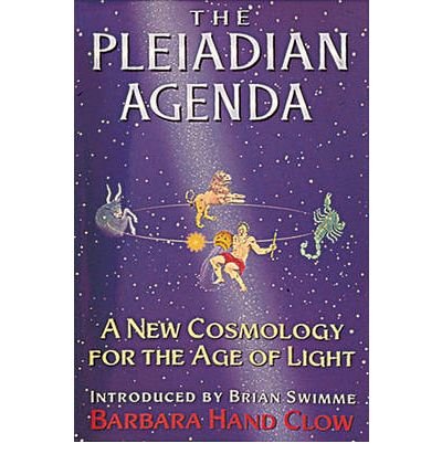 The Pleiadian Agenda: A New Cosmology for the Age of Light (Paperback) - Common