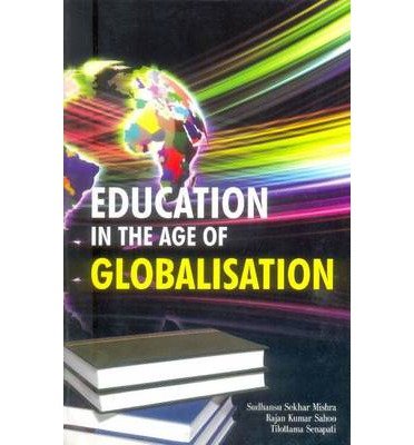 Education in the Age of Globalisation (Hardback) - Common