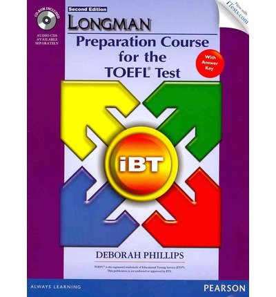 Longman Prep TOEFL IBT W/CD-ROM, AK & iTest (Mixed media product) - Common