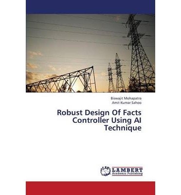 Robust Design Of Facts Controller Using AI Technique (Paperback) - Common