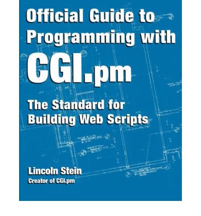 Official Guide to Programming with CGI.Pm (Paperback) - Common