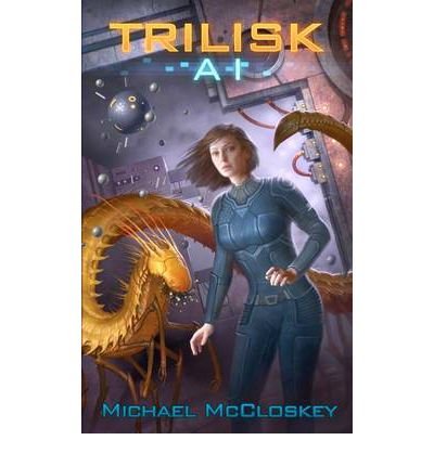 The Trilisk AI (Paperback) - Common