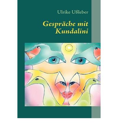 Gespr Che Mit Kundalini (Paperback)(German) - Common