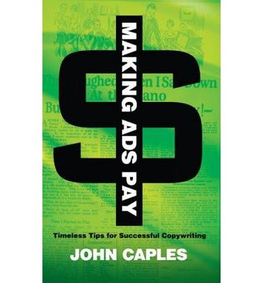 Making Ads Pay: Timeless Tips for Successful Copywriting (Dover Books on History, Political and Social Science) (Paperback) - Common