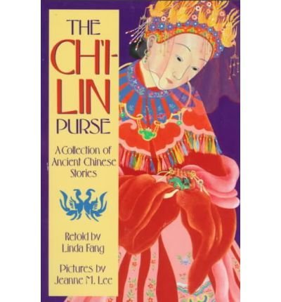 The Ch'i-lin Purse: A Collection of Ancient Chinese Stories (Book) - Common