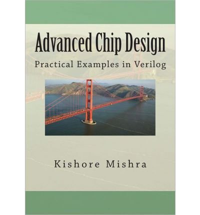 Advanced Chip Design, Practical Examples in Verilog (Paperback) - Common