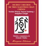 Dichos y hechos de tres maestros chan chinos (Paperback)(Spanish) - Common