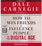 How to Win Friends and Influence People in the Digital Age (CD-Audio) - Common