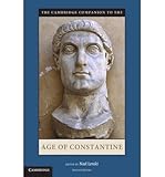Cambridge Comapnion to the Age of Constantine (Cambridge Companions to the Ancient World) (Paperback) - Common