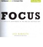 Focus: A Simplicity Manifesto in the Age of Distraction (CD-Audio) - Common