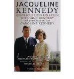 Gespr?che ?ber ein Leben mit John F. Kennedy: Mit einem Vorwort von Caroline Kennedy (Hardback)(German) - Common