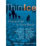 Thin Ice: Coming of Age in Grand Rapids (Paperback) - Common