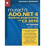 Murach's ADO.NET 4 Database Programming with C# 2010 (Murach: Training & Reference) (Paperback) - Common