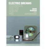 Electric Dreams: Designing for the Digital Age (V&A Contemporary S.) (Paperback) - Common