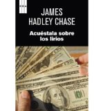 Acu?stala sobre los lirios (Paperback)(Spanish) - Common