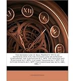 The Modern Law of Real Property: With an Introduction for the Student and an Appendix Containing the Limitation ACT, 1874, the Vendor and Purchaser ACT, 1874, the Land Transfer ACT, 1875, the Settled Estates ACT, 1877, the Conveyancing Acts, 1881, 1882, T