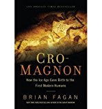 Cro-Magnon: How the Ice Age Gave Birth to the First Modern Humans (Paperback) - Common