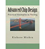 Advanced Chip Design, Practical Examples in Verilog (Paperback) - Common