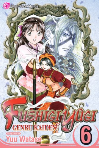 Fushigi YÃ»gi: Genbu Kaiden, Vol. 6