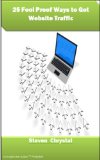 25 Fool Proof Ways To Get Website Traffic