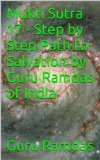 Mukti Sutra 17 - Step by Step Path to Salvation by Guru Ramdas of India (Mukti Sutra - Step by Step Guide to Salvation)