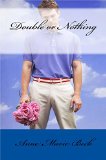 Double or Nothing (Cowboys of the Northwest Book 2)
