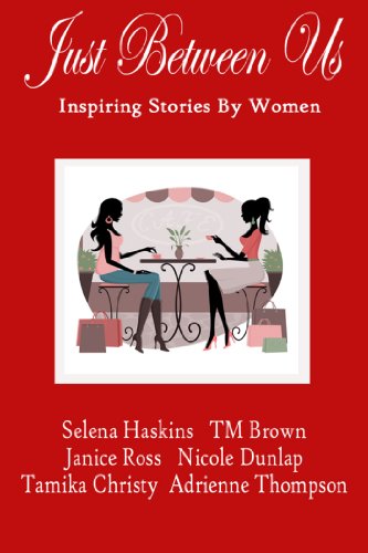 Just Between Us-Inspiring Stories by Women