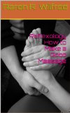 Reflexology How to Make a Good Massage