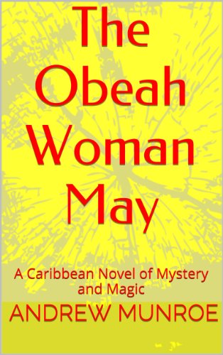 The Obeah Woman May