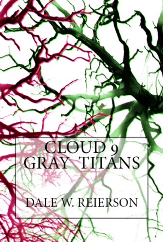Cloud 9: Gray Titans