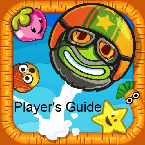 Papa Pear Saga: The Fun and Easy Unofficial Game Guide to Playing Papa Pear Saga