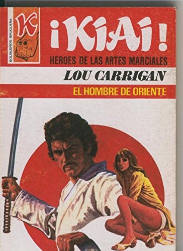 Kiai numero 32: El hombre de oriente