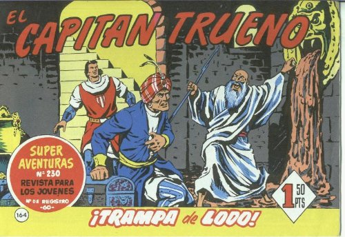 El Capitan trueno facsimil numero 164: Trampa de lodo