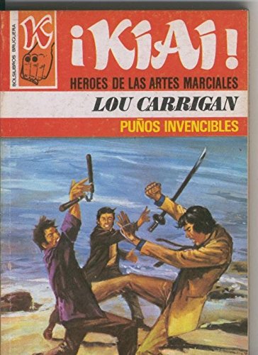 Kiai numero 45: Puños invencibles