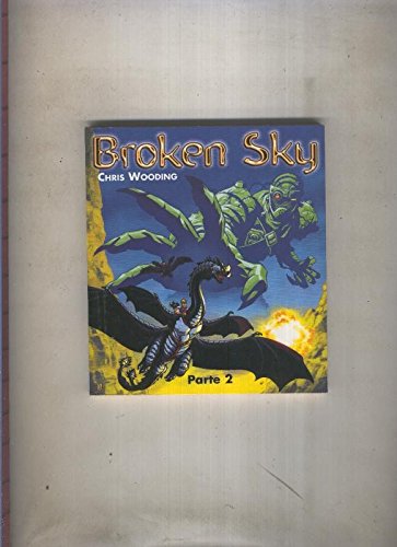 Broken Sky parte 2