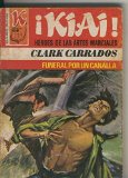 Kiai numero 40: Funeral por un canalla