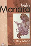 Milo Manara: El rey mono