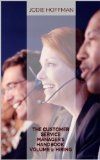 The Customer Service Manager's Handbook Volume 1: Hiring