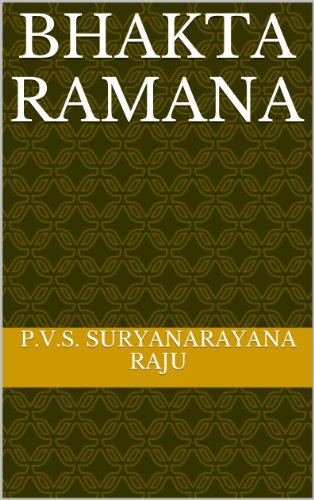 Bhakta Ramana (self-inquiry Book 1)
