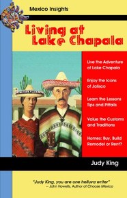 Living at Lake Chapala