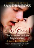 The Vampire and the Nightwalker (In the Blood Book 1)