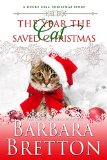The Year the Cat Saved Christmas - a novella (Rocky Hill Romance Book 4)