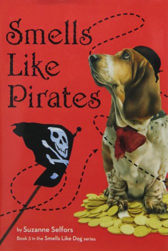Smells Like Pirates (Smells Like Dog)